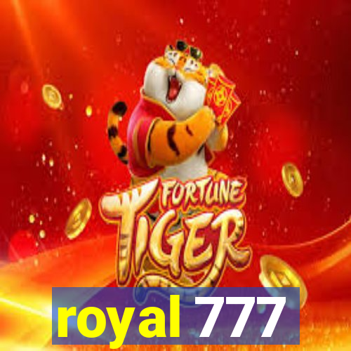 royal 777