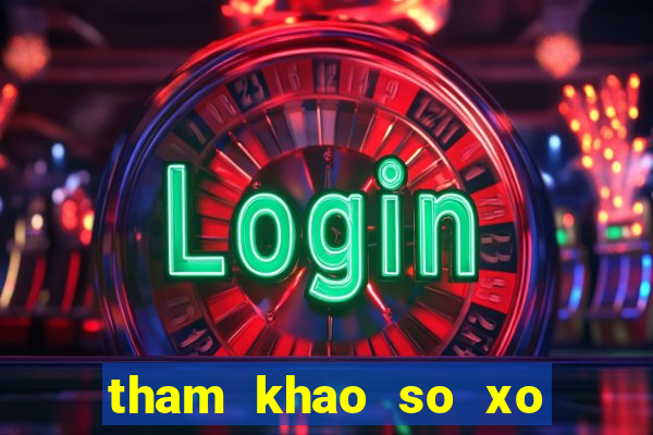 tham khao so xo mien nam