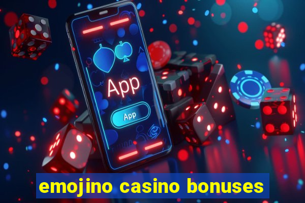 emojino casino bonuses