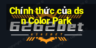 Chính thức của dsn Color Park