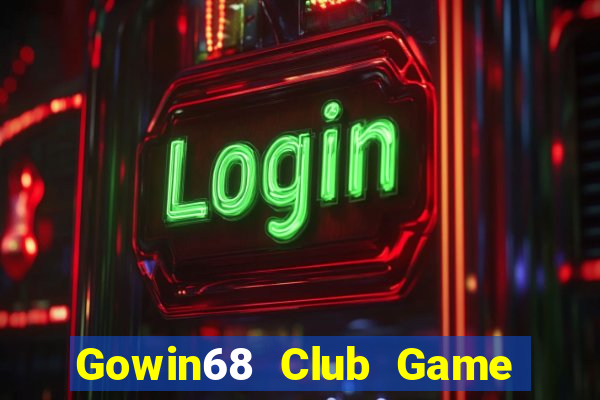 Gowin68 Club Game Bài Kubet