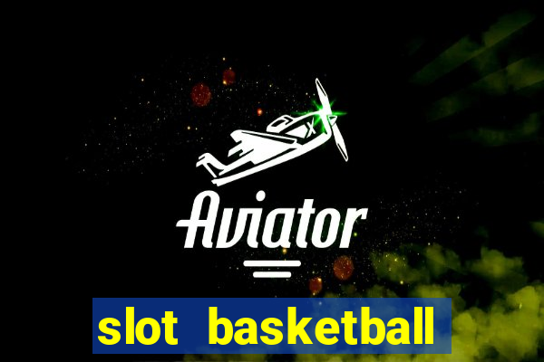 slot basketball star on fire