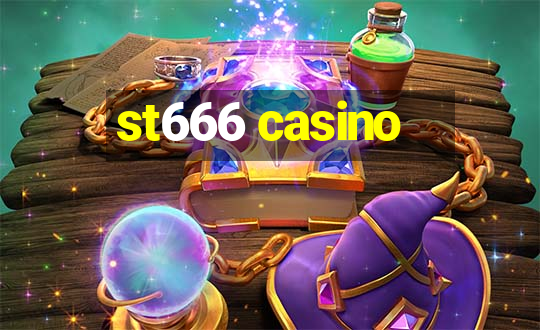 st666 casino