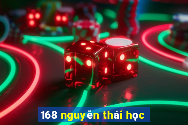 168 nguyễn thái học