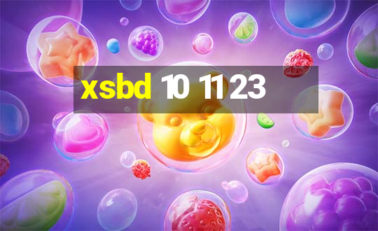 xsbd 10 11 23