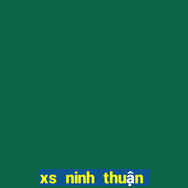 xs ninh thuan hom nay