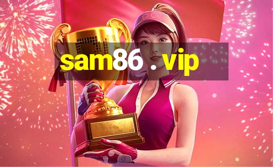 sam86 . vip