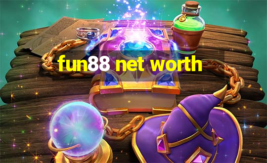 fun88 net worth