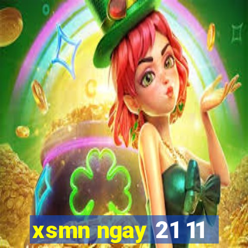 xsmn ngay 21 11