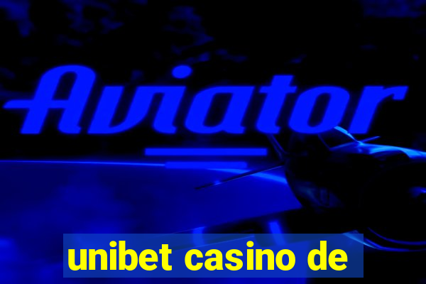 unibet casino de