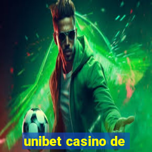 unibet casino de