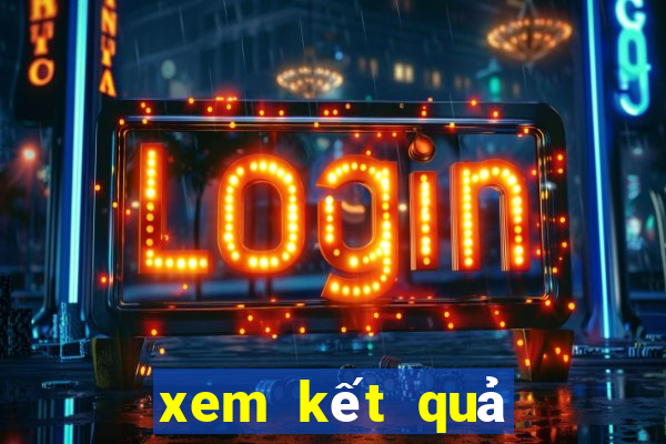 xem kết quả ngày mai