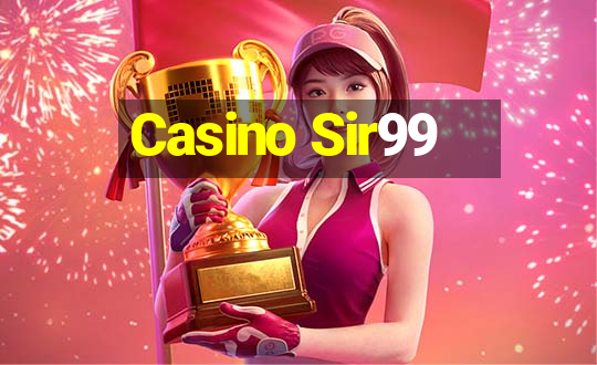 Casino Sir99