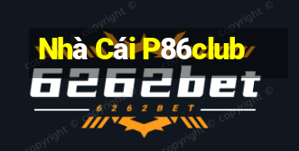 Nhà Cái P86club