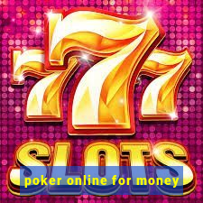 poker online for money