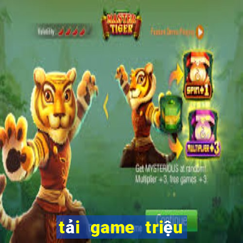 tải game triệu vân bắn cá