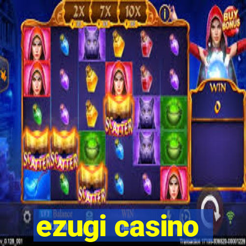 ezugi casino