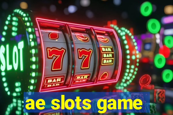 ae slots game