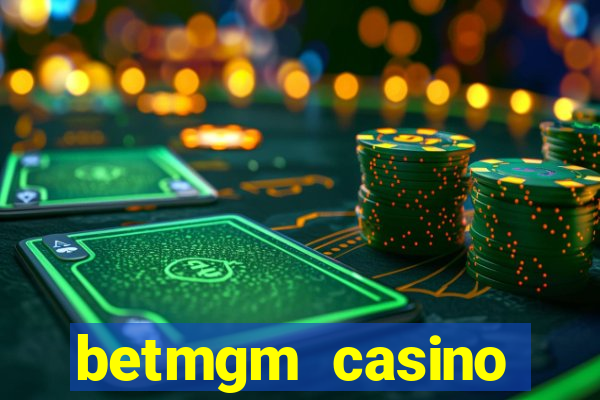 betmgm casino ontario app