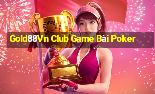 Gold88Vn Club Game Bài Poker