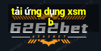 tải ứng dụng xsmb