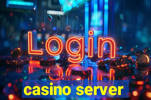 casino server