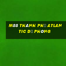 M88 Thành phố Atlantic dự phòng