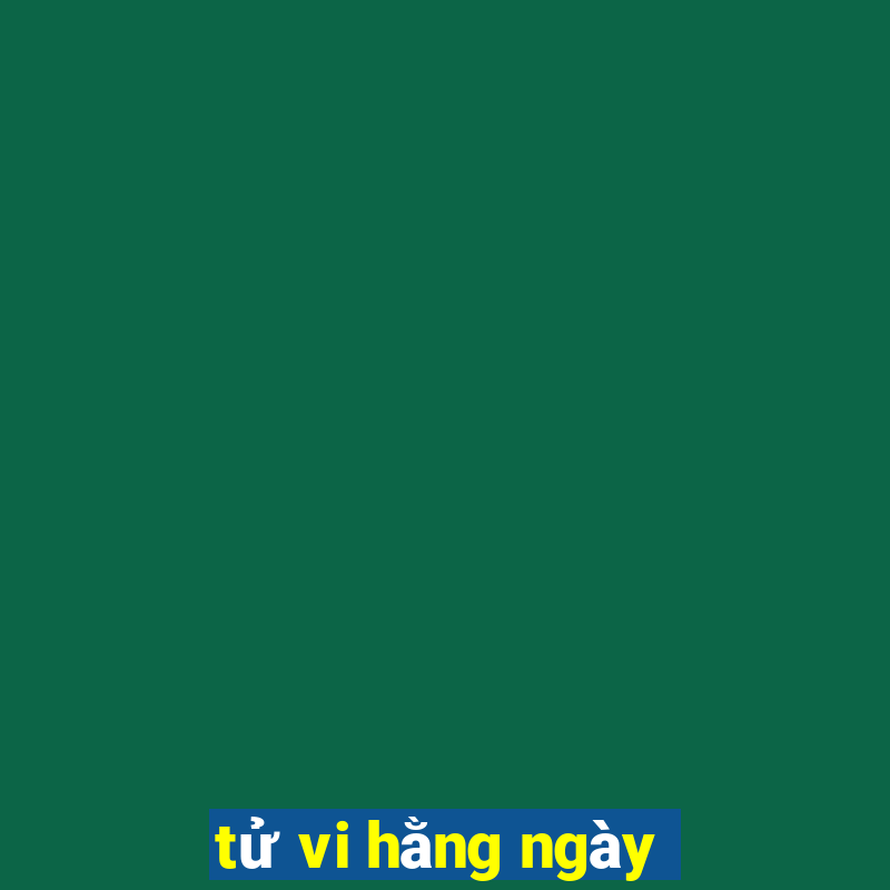 tử vi hằng ngày