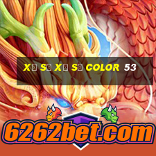 Xổ số xổ số Color 53