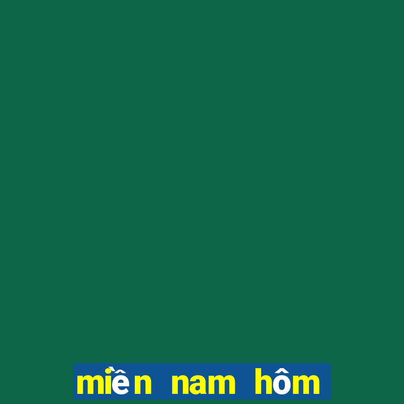 miền nam hôm nay thứ năm