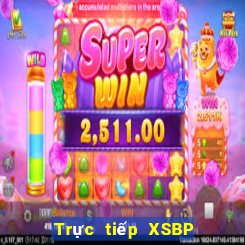 Trực tiếp XSBP ngày 4