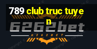 789 club truc tuyen