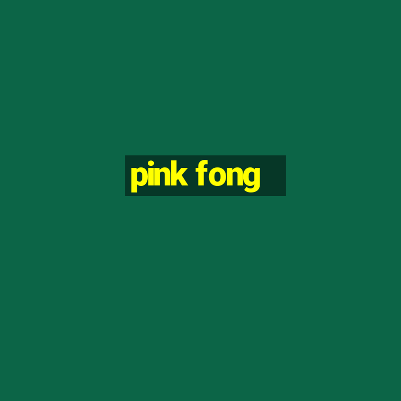 pink fong