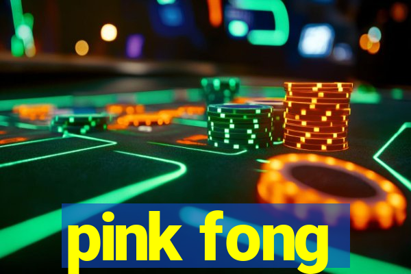 pink fong