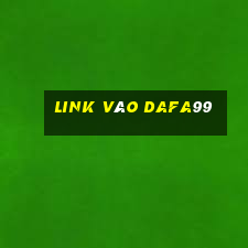 Link Vào Dafa99