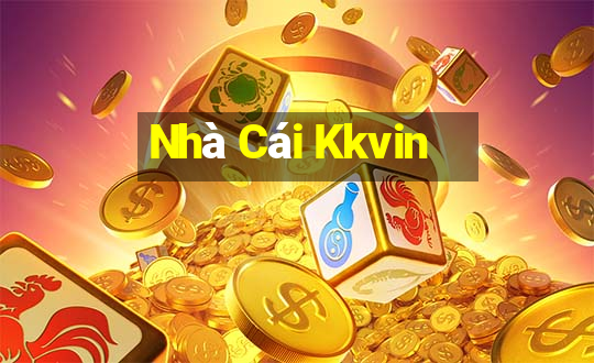 Nhà Cái Kkvin