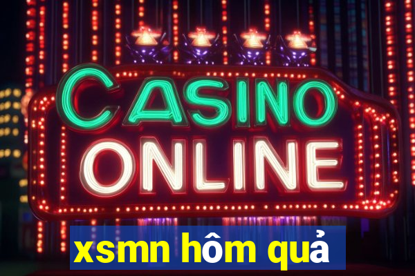 xsmn hôm quả