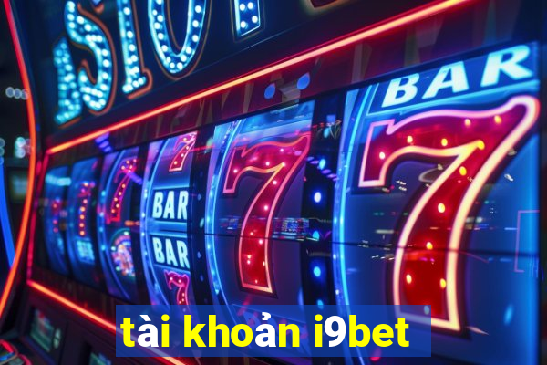 tài khoản i9bet