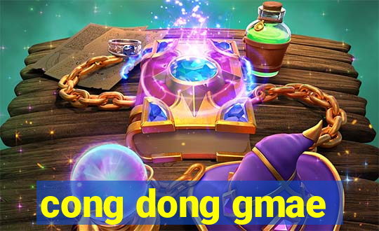 cong dong gmae