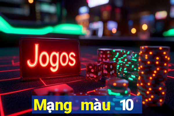 Mạng màu 10 điểm đổ bộ