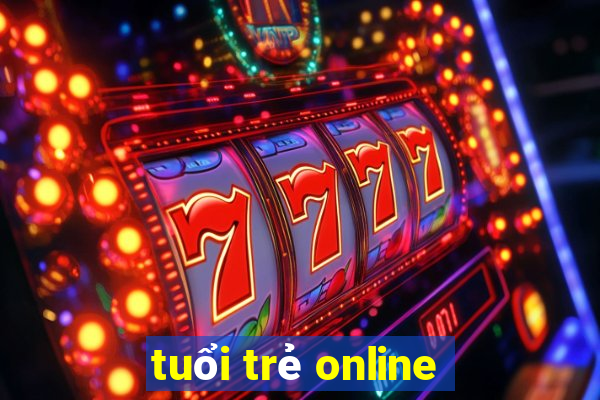 tuổi trẻ online