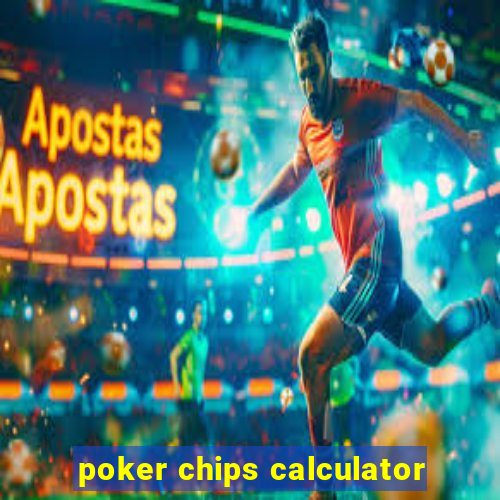 poker chips calculator