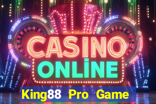 King88 Pro Game Bài Quốc Tế