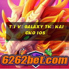 Tải về Galaxy thứ hai cho ios