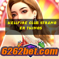 hellfire club stranger things