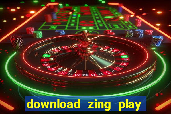 download zing play co tuong