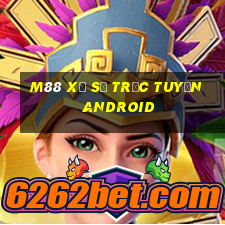 M88 xổ số trực tuyến Android