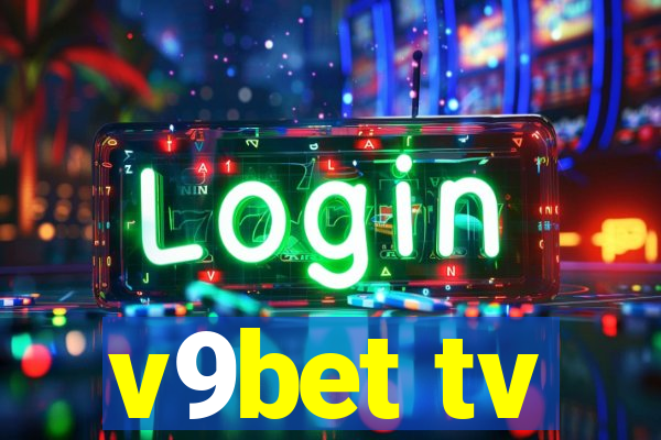 v9bet tv