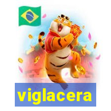 viglacera