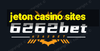 jeton casino sites